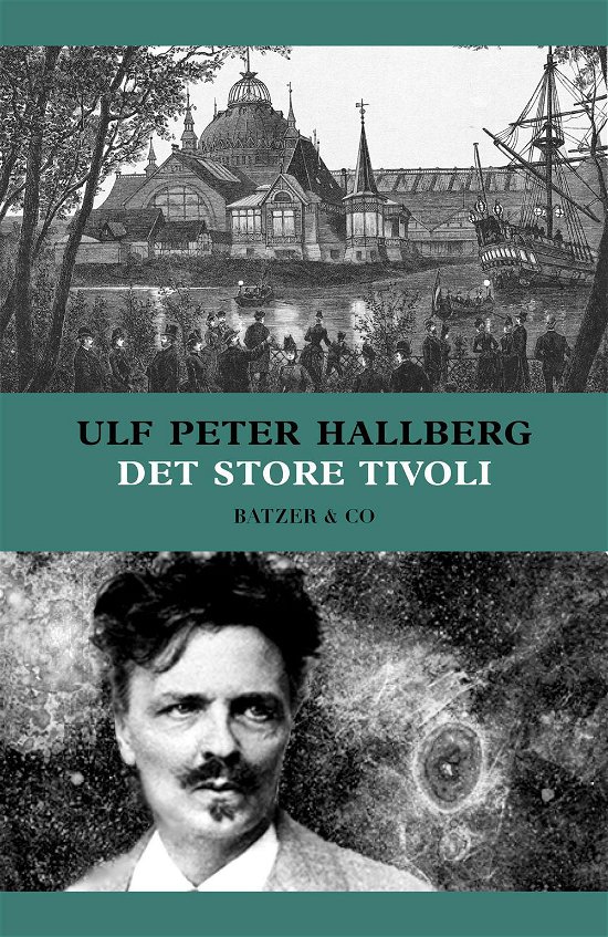 Cover for Ulf Peter Hallberg · Det store tivoli (Hæftet bog) [1. udgave] (2014)