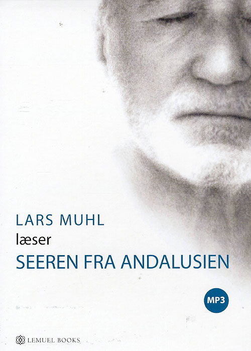 Cover for Lars Muhl · Seeren Fra Andalusien (Audiobook (MP3)) [1er édition] (2008)