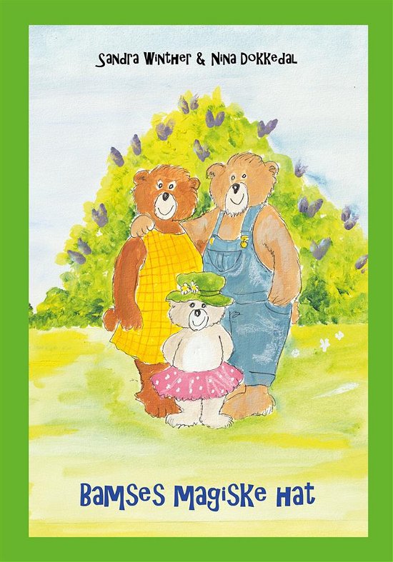 Cover for Sandra Winther · Bamses magiske hat (Bound Book) [1st edition] (2018)