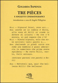 Cover for Goliarda Sapienza · Tre Pieces E Soggetti Cinematografici (Bok)