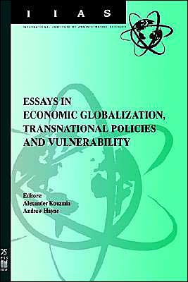 Cover for A. Hayne · Essays in Economic Globalization, Transnational Policies and Vulnerability - International Institute of Administrative Sciences Monographs (Hardcover Book) (1999)