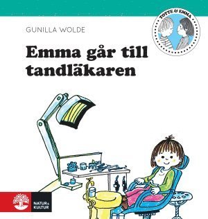 Emma: Emma går till tandläkaren - Gunilla Wolde - Livros - Natur & Kultur Allmänlitteratur - 9789127139046 - 11 de outubro de 2014