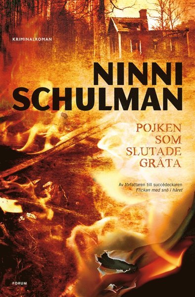 Hagfors: Pojken som slutade gråta - Ninni Schulman - Livros - Bokförlaget Forum - 9789137138046 - 4 de janeiro de 2012