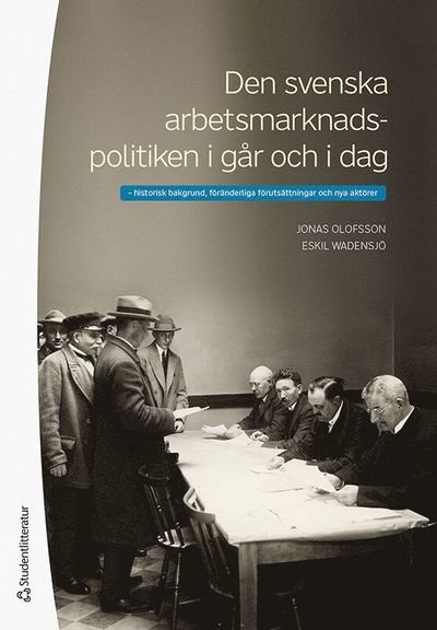 Cover for Eskil Wadensjö · Arbetsmarknadspolitik - (Bog) (2021)