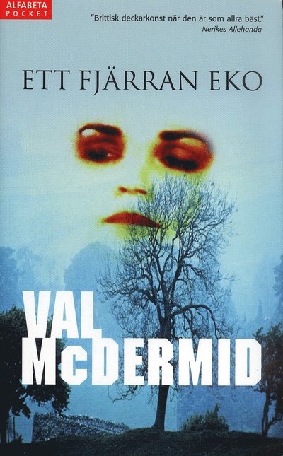 Cover for Val McDermid · Karen Pirie: Ett fjärran eko (Paperback Book) (2005)