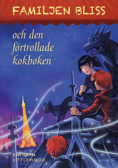 Cover for Kathryn Littlewood · Familjen Bliss: Familjen Bliss och den förtrollade kokboken (Map) (2016)