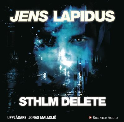 Cover for Jens Lapidus · Teddy &amp; Emelie: STHLM DELETE (Hörbuch (CD)) (2015)