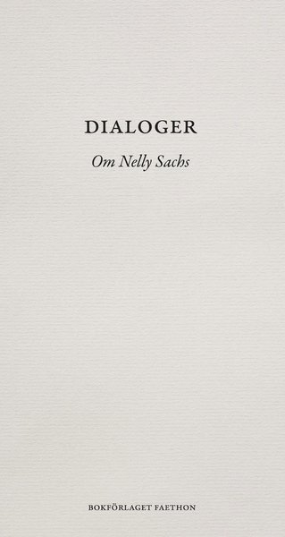 Cover for Mona Vincent · Dialoger : om Nelly Sachs (Book) (2020)