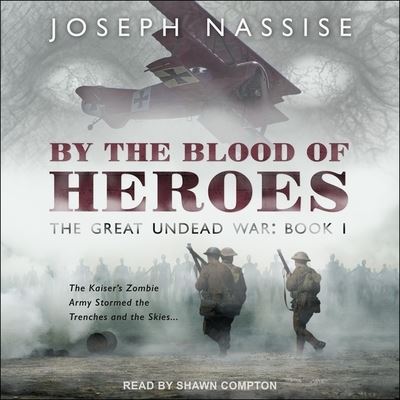 Cover for Joseph Nassise · By the Blood of Heroes (CD) (2020)