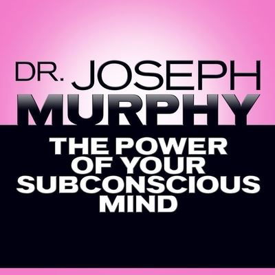 Cover for Joseph Murphy · The Power of Your Subconscious Mind (CD) (2016)