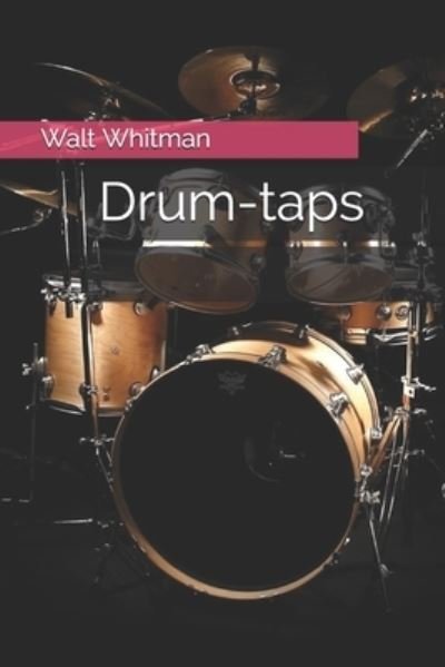 Cover for Walt Whitman · Drum-taps (Paperback Book) (2020)