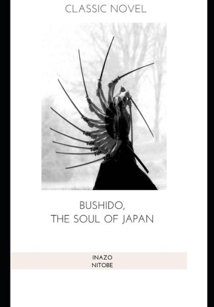 Cover for Inazo Nitobe · Bushido, the Soul of Japan (Paperback Bog) (2020)