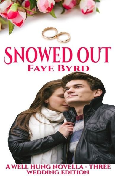 Cover for Faye Byrd · Snowed Out (Paperback Bog) (2020)
