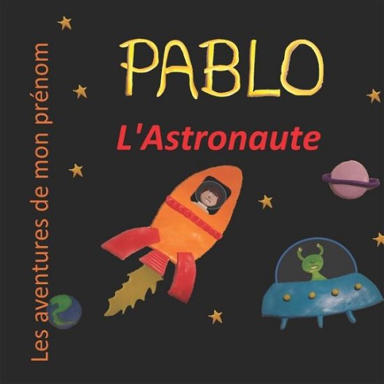 Cover for Delphine Stephen · Pablo l'Astronaute (Paperback Bog) (2020)