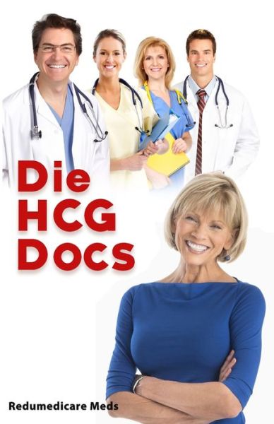 Cover for Redumedicare Meds · Die HCG Docs (Paperback Book) (2020)