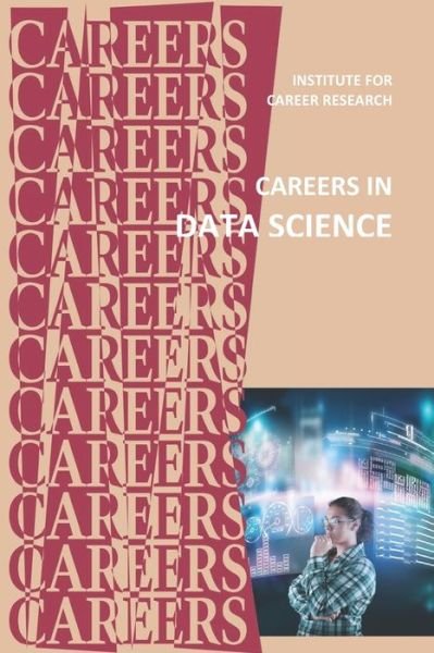 Cover for Institute for Career Research · Careers in Data Science (Paperback Book) (2020)