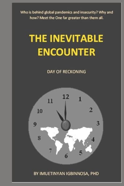 Cover for Imuetinyan Igbinnosa · The Inevitable Encounter (Paperback Book) (2020)