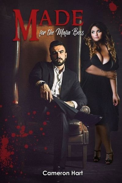 Cameron Hart · Made for the Mafia Boss (Paperback Book) (2020)