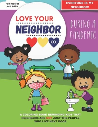 Cover for Love Your Neighbor Co · Love Your Neighbor Co. (Paperback Book) (2020)