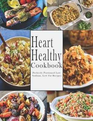 Cover for John Stone · Heart -Healthy Cookbook (Paperback Book) (2020)