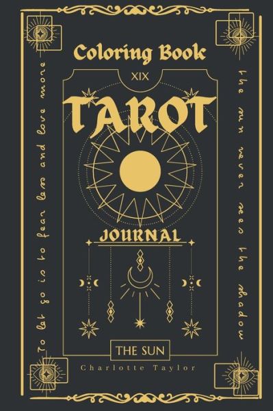 Cover for Charlotte Taylor · Coloring Book Tarot Journal: Activity Book for Adults (Paperback Book) (2021)