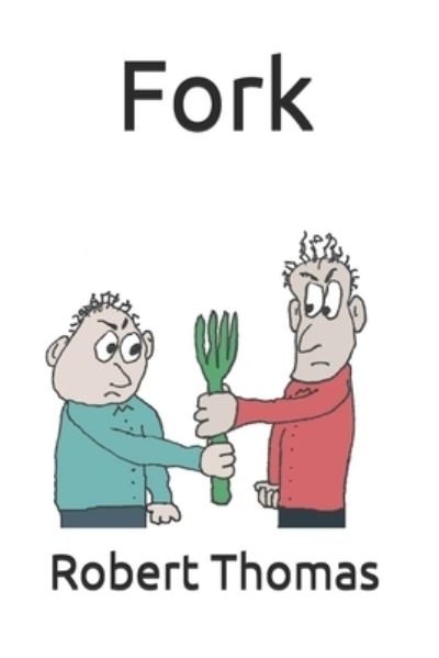 Cover for Robert Thomas · Fork (Paperback Book) (2021)