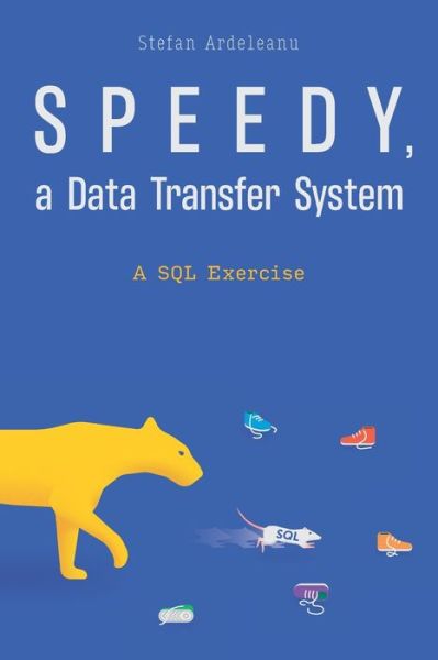 Cover for Stefan Ardeleanu · Speedy, a data transfer system (Paperback Book) (2021)