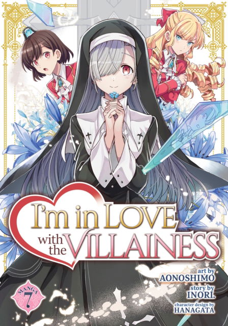 Inori · I'm in Love with the Villainess (Manga) Vol. 7 - I'm in Love with the Villainess (Manga) (Paperback Book) (2024)