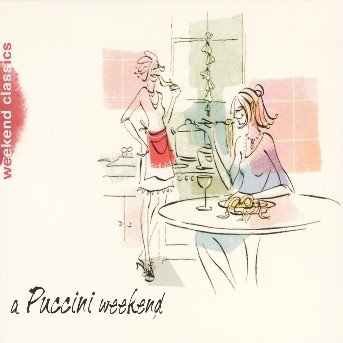 Cover for Giacomo Puccini · A Puccini Weekend (CD) (2006)