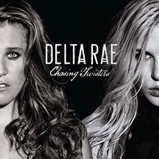 Cover for Delta Rae · Chasing Twisters-Delta Rae (CD) (2019)