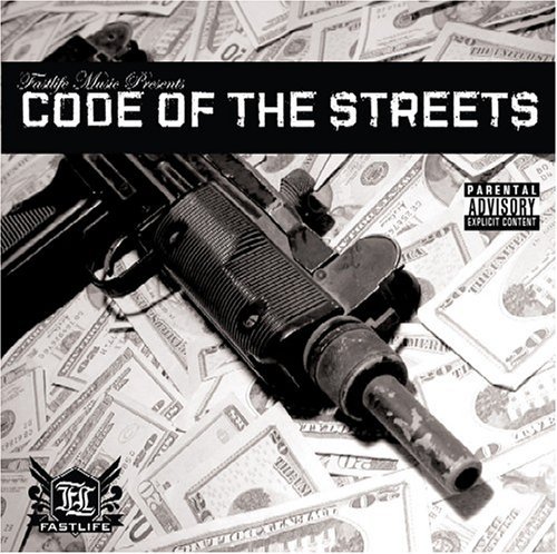 Code Of The Streets -16tr - Code of the Streets - Muziek - FAST LIFE - 0184831000047 - 8 maart 2005