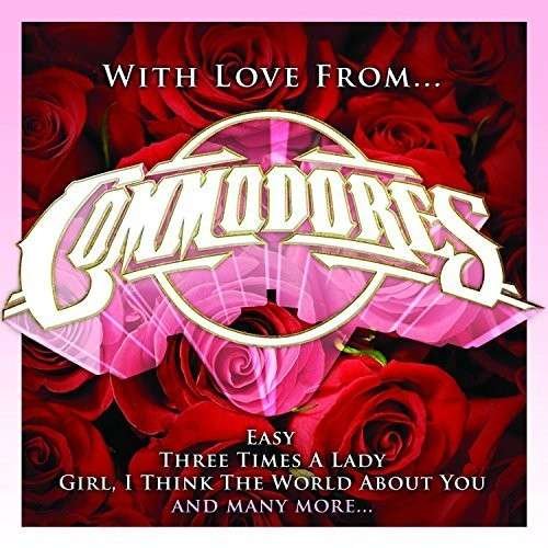 Cover for Commodores · With Love From... (CD) (2021)