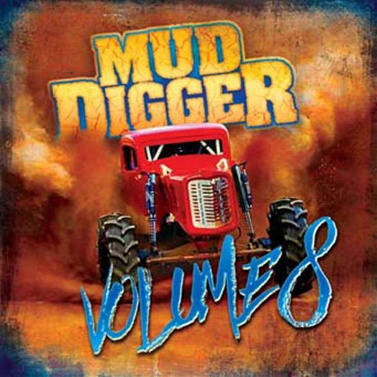 Cover for Mud Digger · Mud Digger 8 (CD) (2017)