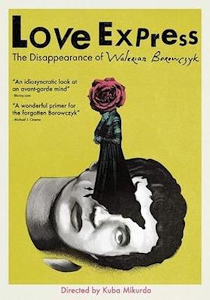 Cover for Love Express: Disappearance of Walerian Borowczyk (DVD) (2020)