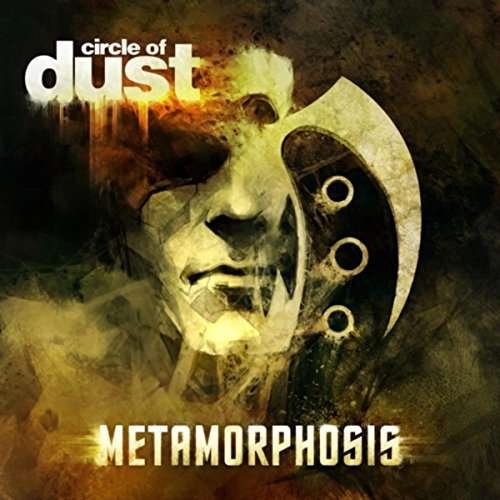 Cover for Circle Of Dust · Metamorphosis (CD) [Remastered edition] (2017)