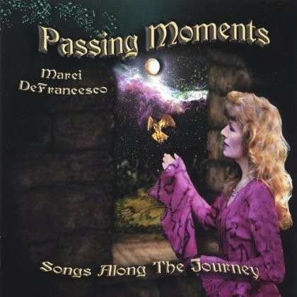 Cover for Marci Defrancesco · Passing Moments (CD) (2005)