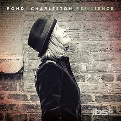 Cover for Rondi Charleston · Resilience (CD) (2017)