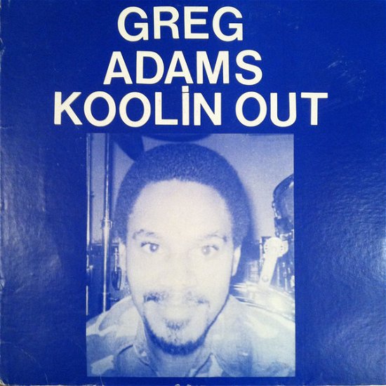 Cover for Greg Adams · Koolin out (LP) (2022)