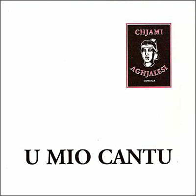 Cover for Chjami Aghjalesi · U Mio Cantu (CD) (2019)