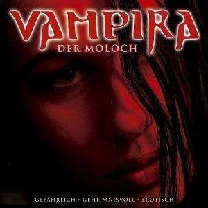 Der Moloch - Vampira - Musique -  - 4001617022047 - 10 avril 2006
