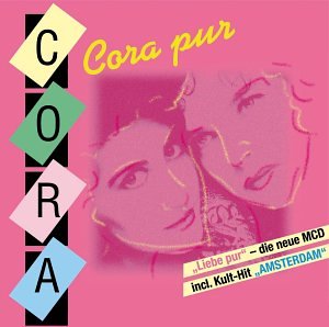 Cover for Cora · Liebe Pur (SCD) (2004)