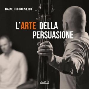 Cover for Magne Thormodsæter · L’Arte Della Persuasione (LP) (2024)