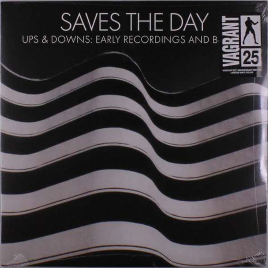 Ups & Downs: Early Recordings And B-Sides - Saves The Day - Musikk - VAGRANT - 4050538675047 - 24. desember 2021