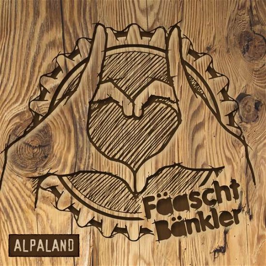 Cover for Fäaschtbänkler · Alpaland (CD) (2018)