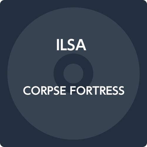 Cover for Ilsa · Corpse Fortress (CD) [Japan Import edition] (2019)