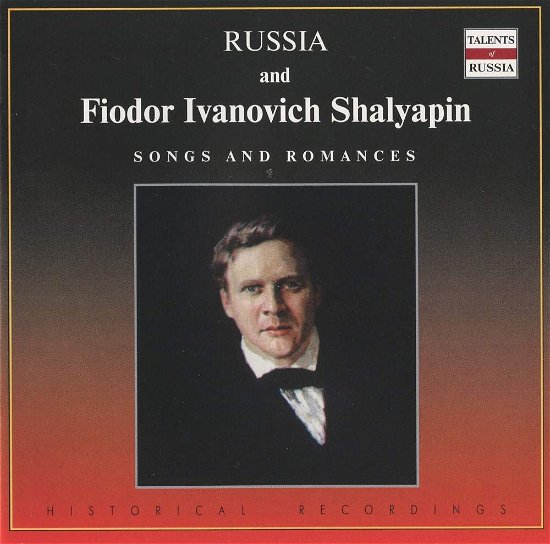 Cover for Fidor Ivanovich Shalyapin · Russia And Fiodor- Songs And Romances (CD)