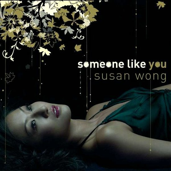 Cover for Susan Wong · Someone Like You (CD) [Reissue edition] (2018)