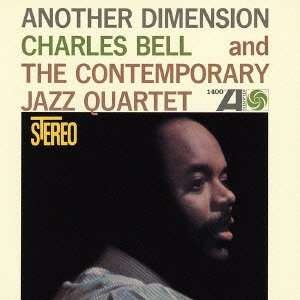 Cover for Charles Bell · Another Dimension (CD) (2013)