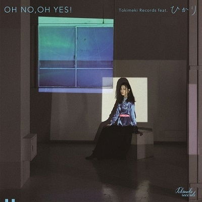 Cover for Tokimeki Records · Oh No, Oh Yes! (LP) [Japan Import edition] (2020)