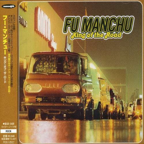 King of the Road + 1 - Fu Manchu - Musiikki - AVEX - 4988064130047 - torstai 2. joulukuuta 1999